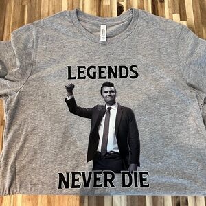 Charlie Kirk Shirt | Legends Never Die